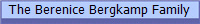 The Berenice Bergkamp Family