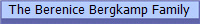 The Berenice Bergkamp Family